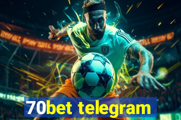 70bet telegram